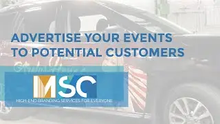 Vehicle wrap for events- MSC Branding Services - Vehicle Wrap, Signage and Wall Murals
