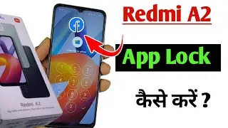redmi a2 app lock / how to app lock in redmi a2 / redmi a2 me app lock kaise kare / redmi a2