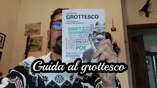 Guida al grottesco