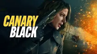 Canary Black (2024) [CineMinute - Timeless Movies]
