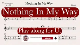 Nothing In My Way - Keane | Play along for Ut Instruments