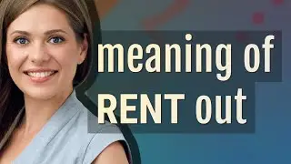 Rent out | meaning of Rent out
