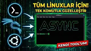 TERMİNALİNİ BAŞTAN YARAT! 🔥 | Linux & Termux İ&ccedil;in Geliştirdiğim Efsane Tool