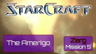 StarCraft Zerg Campaign &ndash; Mission 5 Gameplay Walkthrough | Classic RTS Strategy