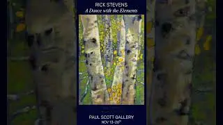 Rick Stevens Exhibition | A Dance with the Elements