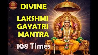 Divine Lakshmi Gayatri Mantra for Financial Stability