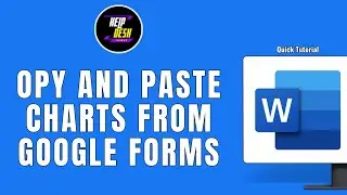 HOW TO COPY AND PASTE CHARTS FROM GOOGLE FORMS TO WORD DOCUMENT