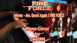 Fire Force - Opening 1 (Piano Cover)