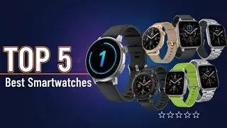 Best Smartwatches in [2026 ] Top 5