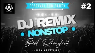 DJ Remix | Full Bass EDM Party Mix | REMIX 2026 | #2 #DJRemix#EDM#EDMMusic#FullBass#PartyMusic