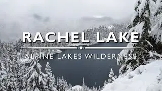 Rachel Lake - Washington State