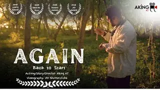 Again : Back to start - A Short Film by AkingAT