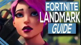 Fortnite Chapter 2 Season 1 Landmark Challenge Guide