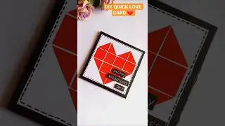 DIY QUICK LOVE CARD ❤️ #valentinesdaycard #artandcraft #handmadecards #love #newyear2026 #art #craft