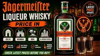 Jagermeister Liqueur Whisky Price in Delhi, Mumbai, Goa and other Cities