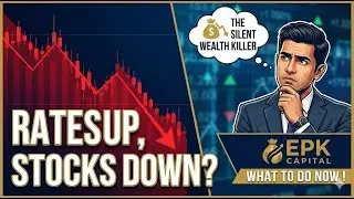 How Rising Interest Rates ACTUALLY Affect Your Stock Portfolio | Investment Mistakes | EPK Capital
