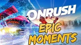 ONRUSH - Epic Moments