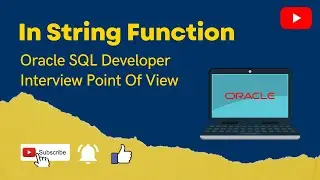 In String Function | Oracle SQL Developer | Interview Questions