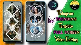 Telegram trending Full screen template video editing||Alight motion tutorial tamil||video editing