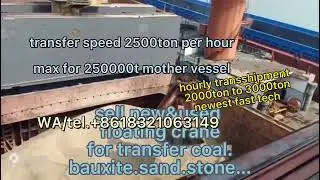 coal transfer floating crane load panamax capesize unload discharge coal bauxite sand mother vessel