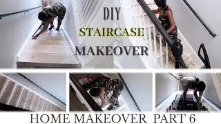 EASY STAIRCASE TRANSFORMATION | Home Makeover Part 6