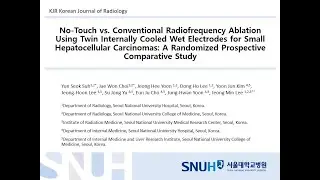 [Listen to Authors] No Touch RFA vs. Conventional RFA for Small HCCs