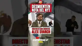 Director de IMSS-BIENESTAR Alex Svarch, DESMIENTE NOTA DEL NEW YORK TIMES.
