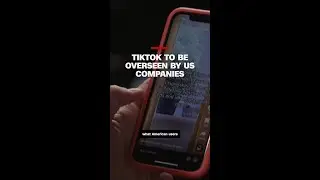 TikTok to be overseen by US companies
