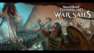 Bannerlords War Sails - Thorfin the betrayed Day 21 !mbmods RBM and more