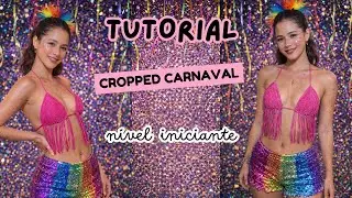 Cropped de Carnaval em Croch&ecirc; 💖🎉 | Modelo F&aacute;cil para Iniciantes