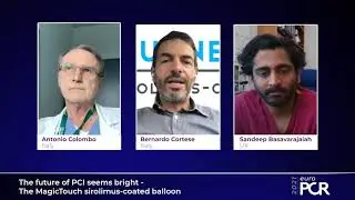 The future of PCI seems bright - The MagicTouch sirolimus-coated balloon - EuroPCR 2021