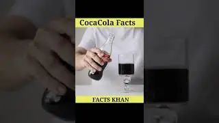Coca Cola Interesting Facts in Hindi 😳🤓 || FactsKhan