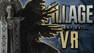 This Is Where It All Goes Wrong - RESIDENT EVIL: VILLAGE VR - Part 11 [FINALE]