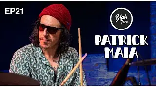 BlahTera EP21 Completo | PATRICK MAIA