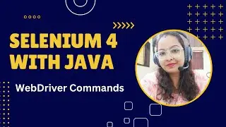 WebDriver Commands In Selenium
