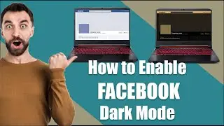 FACEBOOK TUTORIAL: HOW TO ENABLE FACEBOOK DARK MODE on PC/LAPTOP