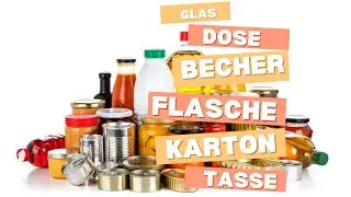 Deutsch A2 Vokabeln Behälter Song mit Text zum Mitsingen