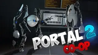 Portal 2 (multiplayer) с YakselTV