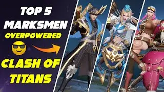 Top 5 Marksman in Clash of Titans [hindi] I Best marksmans of Clash of Titans