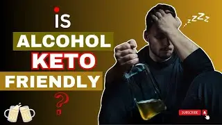 Alcohol in a Keto World: A Survival Guide👌✅