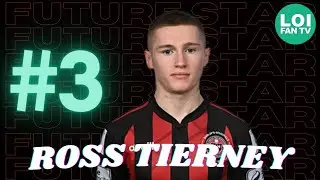 Ross Tierney - The Raumdeuter (The Irish Thomas M&uuml;ller?) | Future Star #3