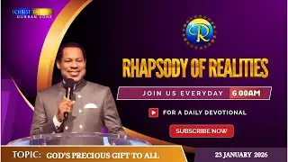 God's Precious Gift To All ~ 23 January 2026 ~ Rhapsody of Realities