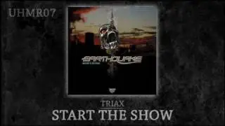 [UHMR07] Triax - Start The Show