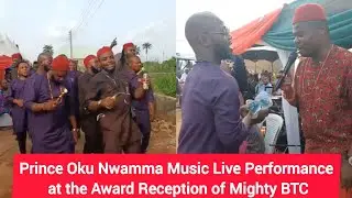 Prince Oku Nwamma Music Live Performance at the Award Reception of Mighty BTC