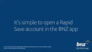 Opening a Rapid Save account in the BNZ app
