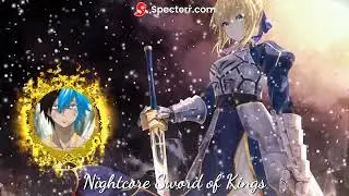 Nightcore Sword of Kings