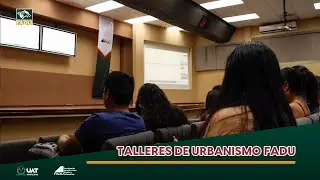 Talleres de urbanismo FADU