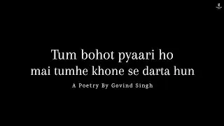 Tum Bohot Pyaari Ho | Romantic Poetry | Love Poetry Status By @MirzaHaryanviRecords07