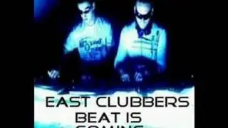 East Clubbers - Beat is Coming (extended mix)