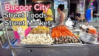Street Foods | Street Market | Bacoor Cavite Walking Tour | Bacoor City | Cavite Philippines Tour 4K